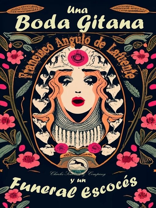 Title details for Una Boda Gitana y un Funeral Escocés by Francisco Angulo de Lafuente - Available